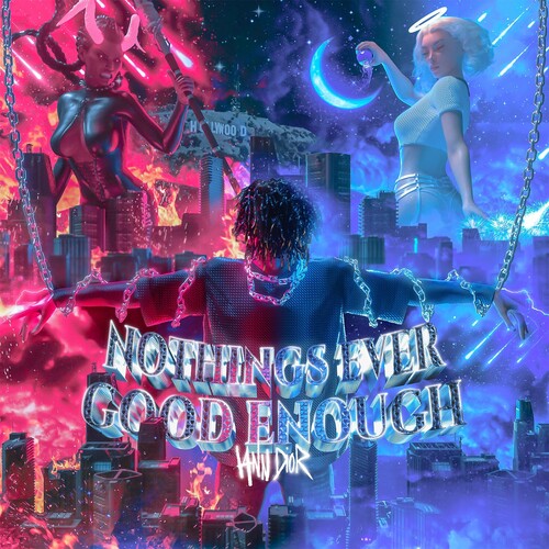 Iann Dior Nothing'S Ever Good Enough / I'M Gone (RSD 4.22.23)