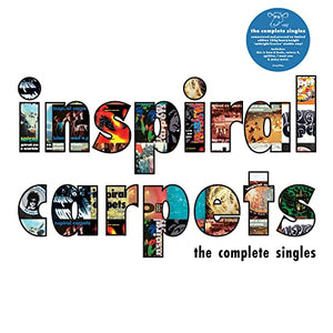 Inspiral Carpets The Complete Singles