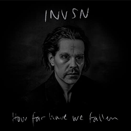 INVSN How Far Have We Fallen