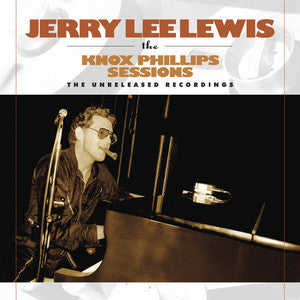 Jerry Lee Lewis The Knox Phillips Seesions: The Unreleased Recordings (180 Gram Vinyl) [Import]
