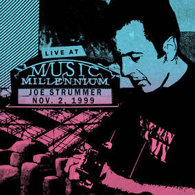 Joe Strummer Live at Music Millennium (RSD11.25.22)