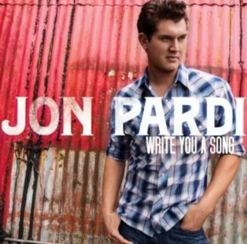 Jon Pardi Write You A Song