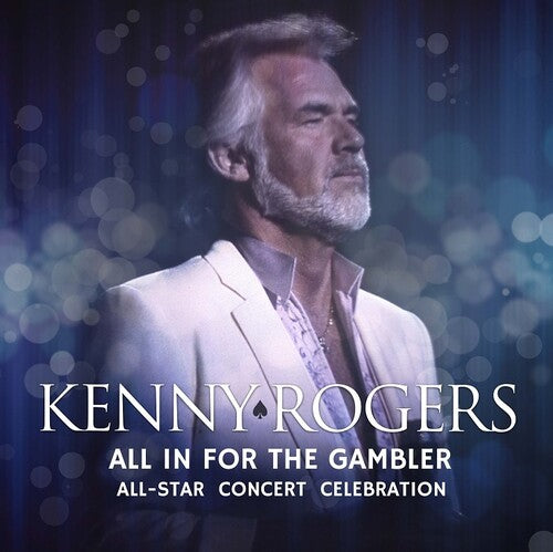 Kenny Rogers All In For The Gambler: All-Star Concert Celebrati (RSD 4.22.23)