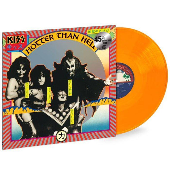 KISS Hotter Than Hell (45th Anniversary Edition, Limited, Orange Vinyl)