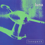 Luna Lunapark (Deluxe Edition)